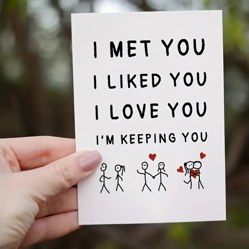 1pc I Met You, I Like You, I Love You, I Am Keeping You Valentine's Day Cards