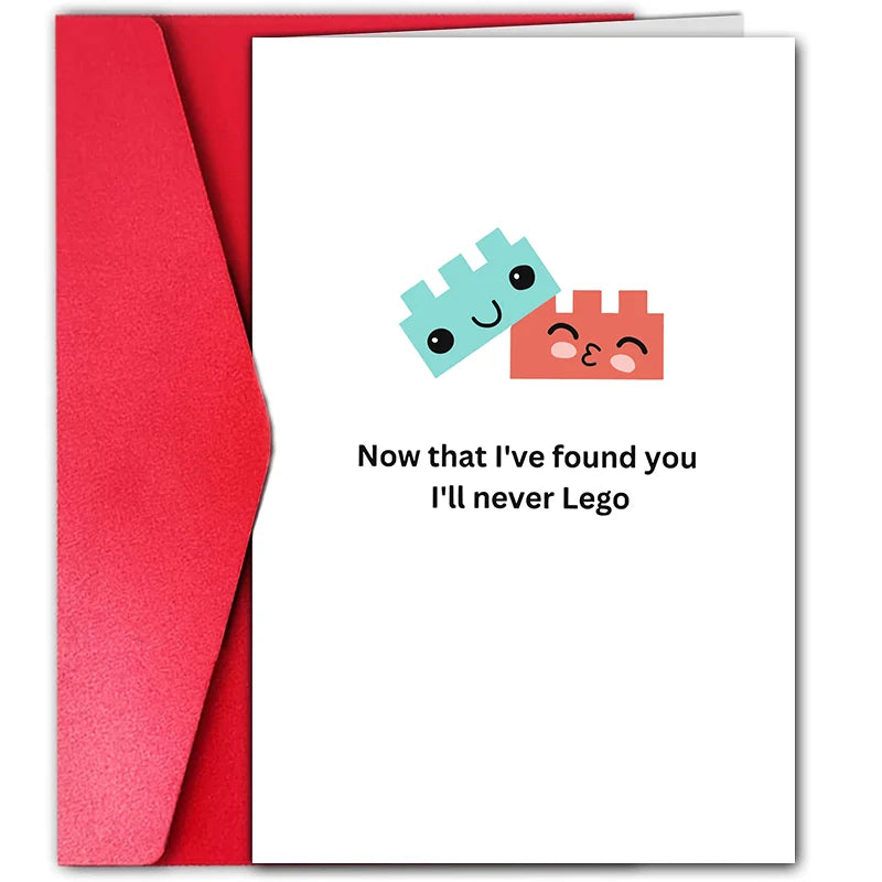 1pc Valentine's Day Card, "Now That I've Found You I'll Never Lego"