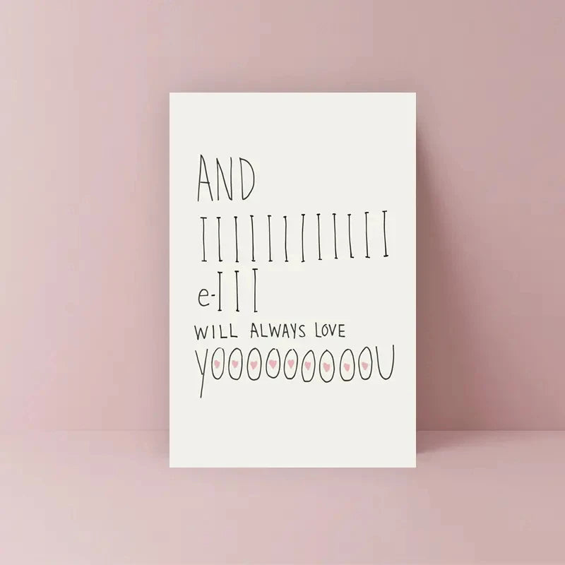 1pc Fun And Creative Valentine's Day Card, "And I Will Always Love You"