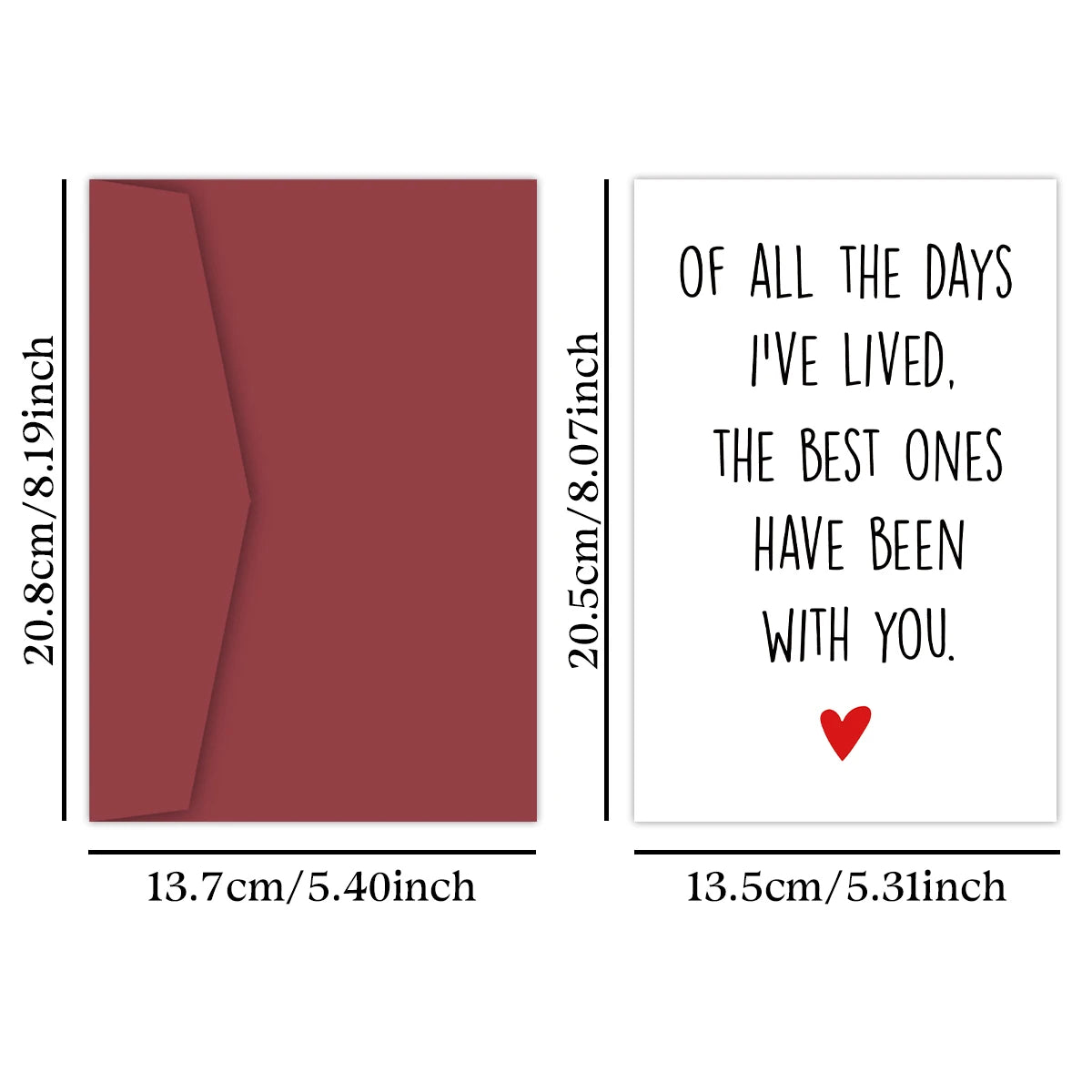 1pc Valentine's Card ,"Of All The Days I’ve Lived The Best Ones Have Been With You"